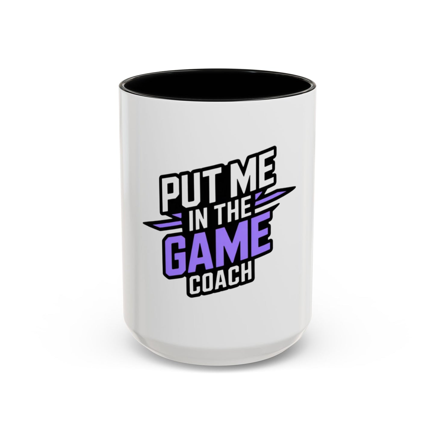 Put Me In The Game Coach Coffee Mug — Motivational Purple Accent Mug (11/15oz) Printify