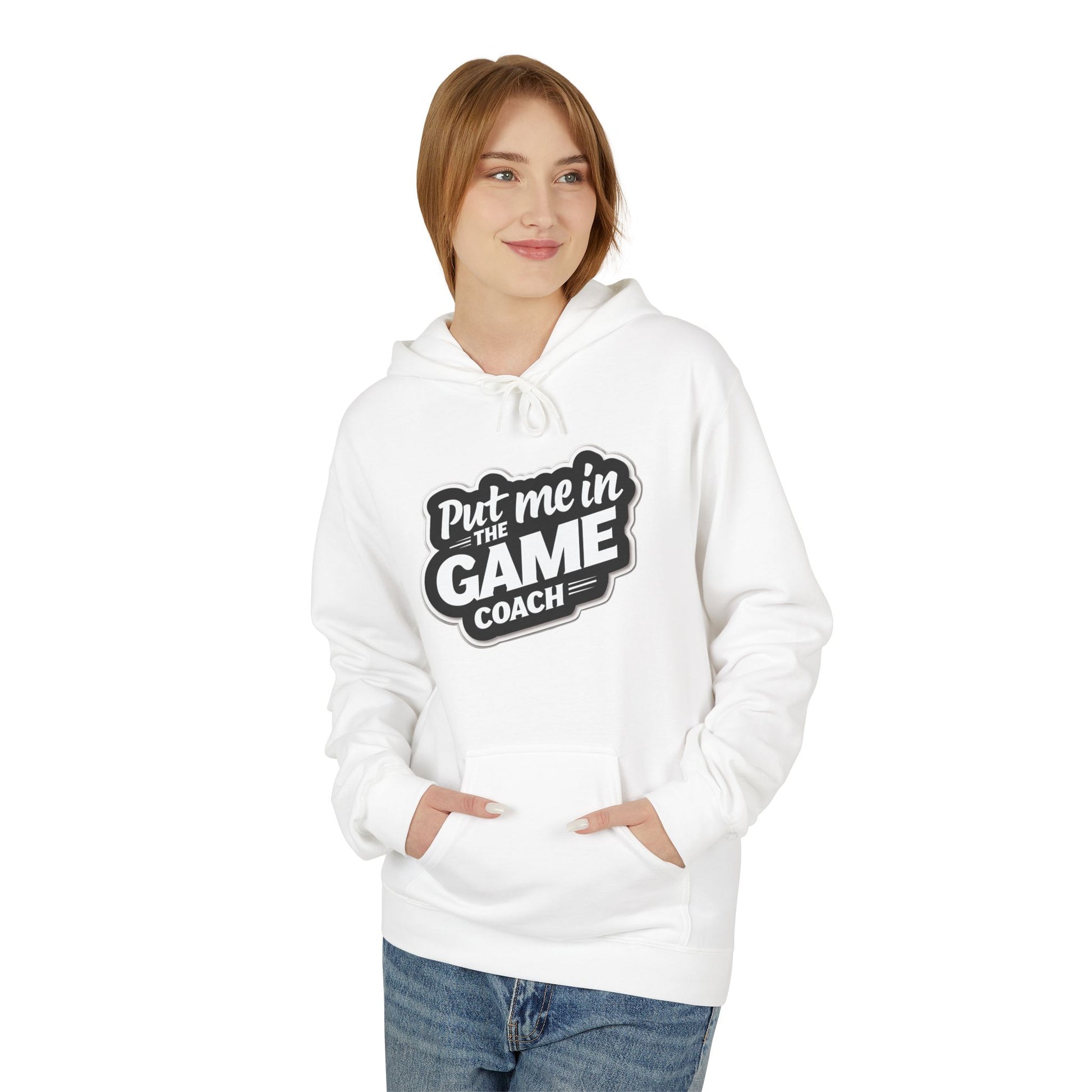The Original Put Me In The Game Coach Sports Hoodie Printify