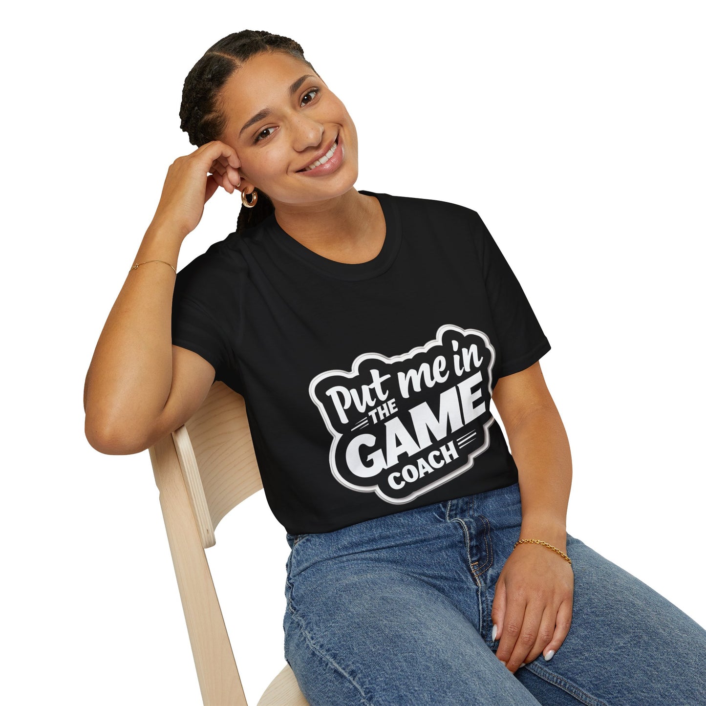 The Original Put Me In The Game Coach Sports T Shirt Printify