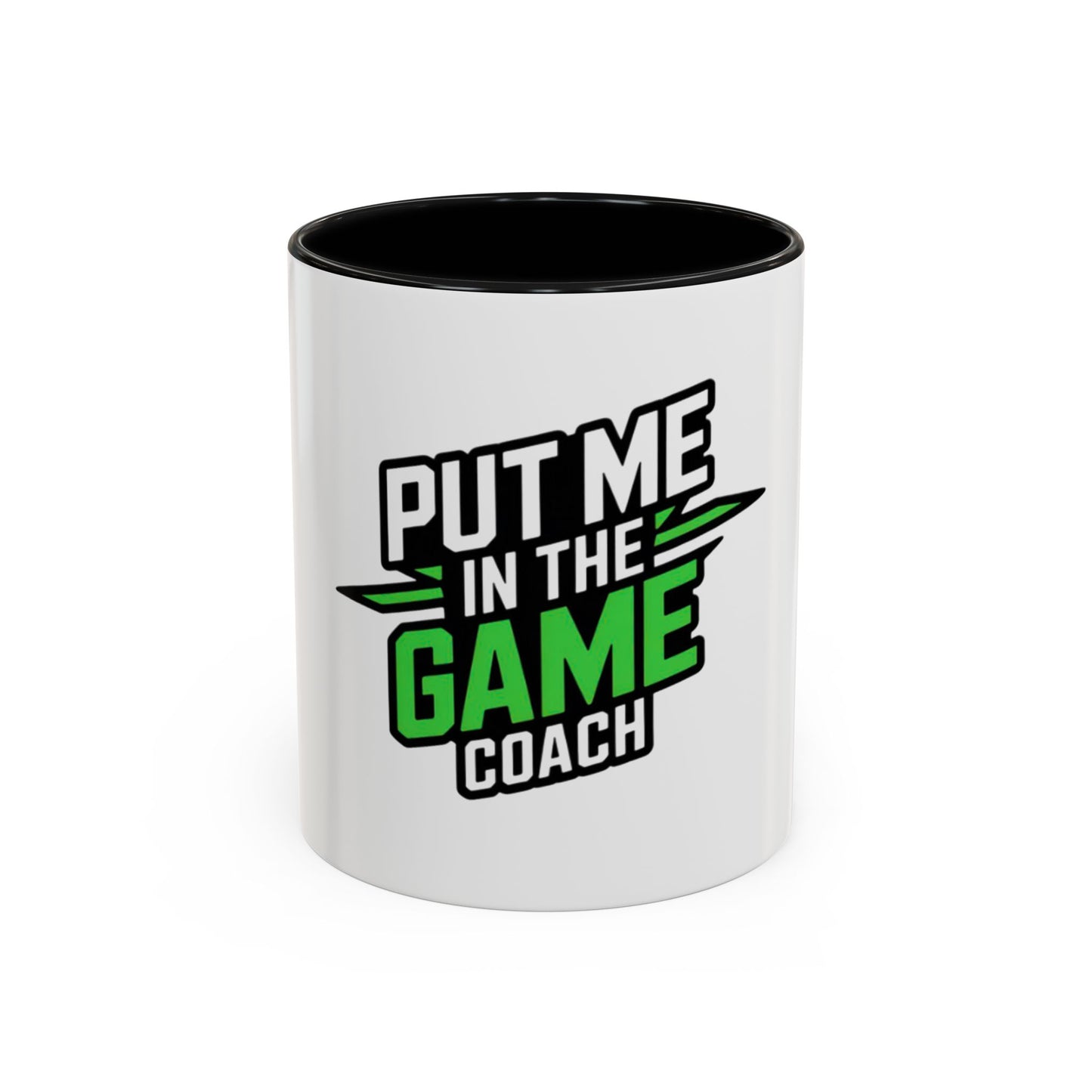 Put Me In The Game Coach Coffee Mug — Motivational Green Accent Mug (11/15oz) Printify